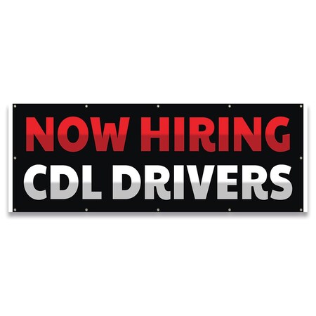 Signmission Now Hiring CDL Drivers Banner Concession Stand Food Truck Single Sided B-120-30112